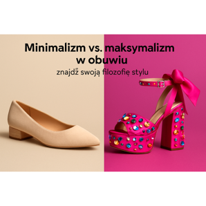 Minimalismo vs. Maximalismo em calçados - Encontre sua filosofia de estilo
